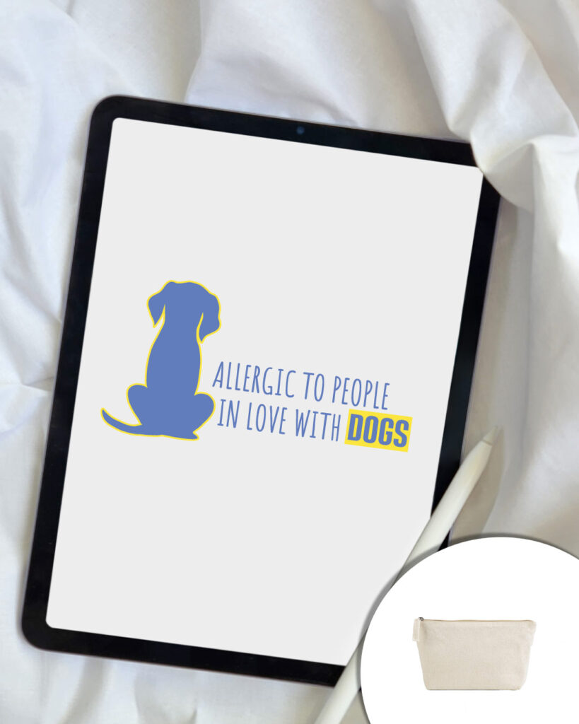 Grafica Allergic to people in love with dogs - sagoma cane