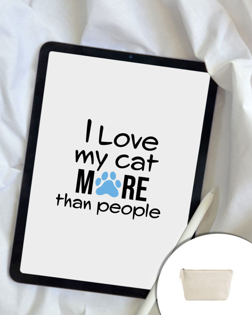 Grafica I love my cat more than people - gradica scritta con zampa gatto