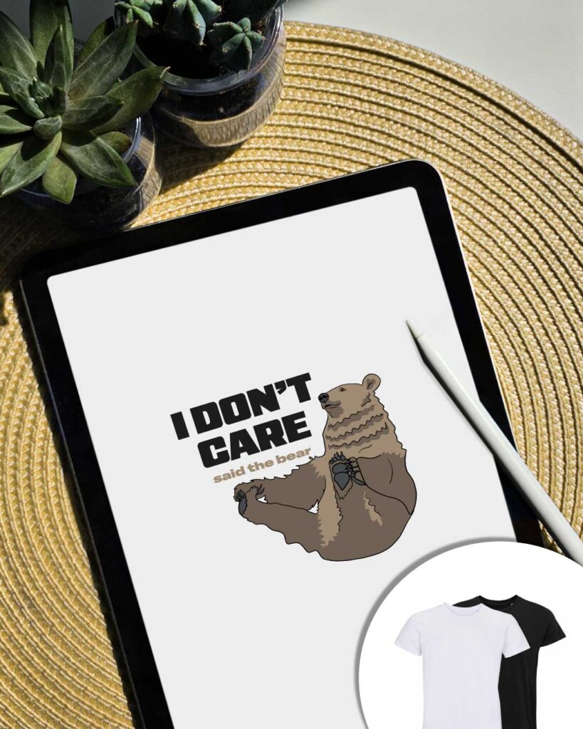 Grafica i don't care said the bear - orso che dondola