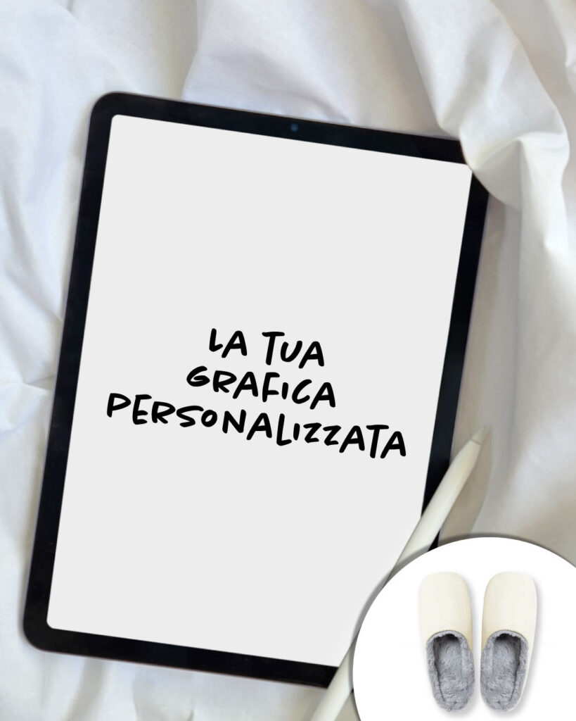 Pantofole personalizzate